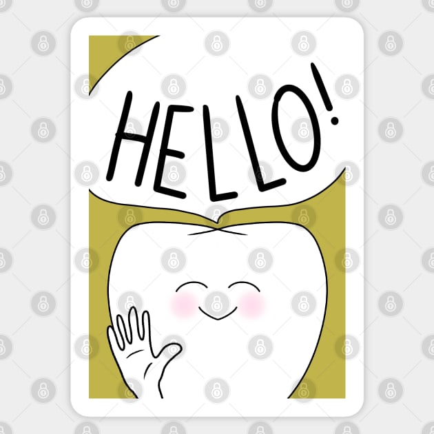 Molar saying hello! - for Dentists, Hygienists, Dental Assistants, Dental Students and anyone who loves teeth by Happimola Sticker by Happimola